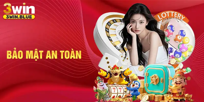 Bảo mật an toàn